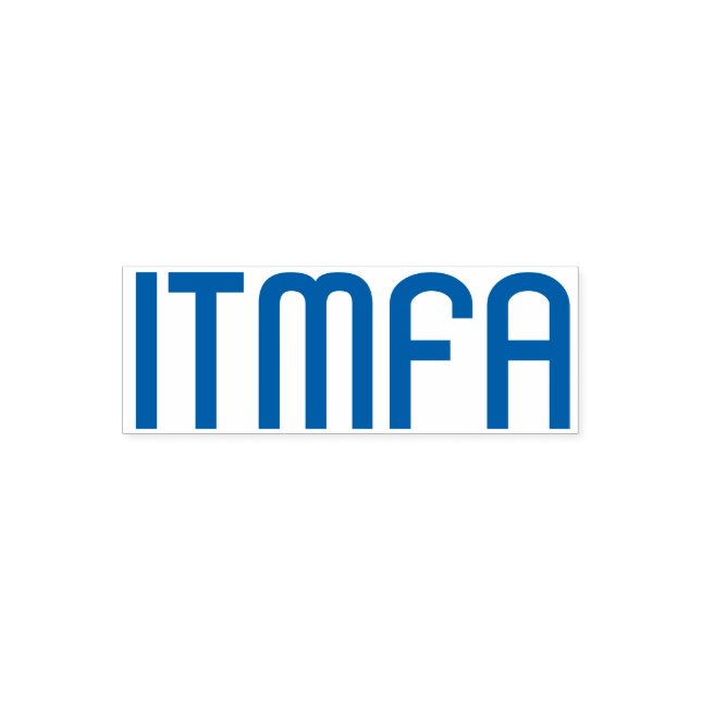 ITMFA (Impeach the...) rubber stamp (Design)