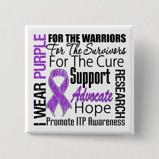 ITP Awareness I Wear Purple Ribbon 2 Inch Square Button (Front)