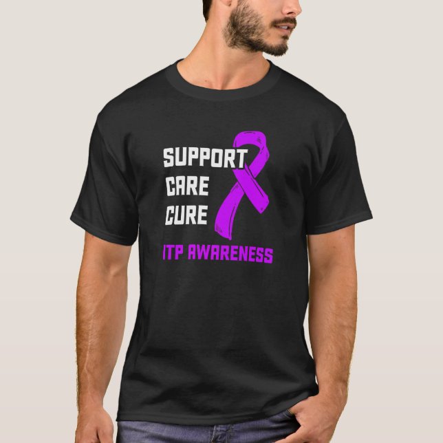 Itp Awareness Immune Thrombocytopenia Warrior Surv T-Shirt (Front)