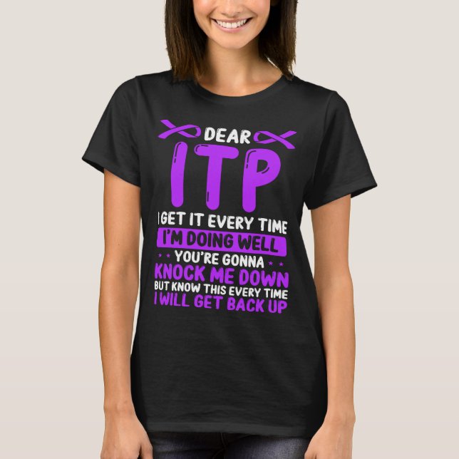 ITP Awareness Month ITP Warrior Purple ITP Ribbon T-Shirt (Front)