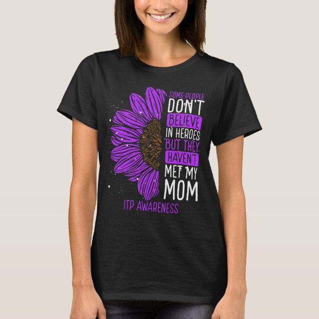 ITP Awareness Ribbon Mom ITP Warrior T-Shirt (Front)