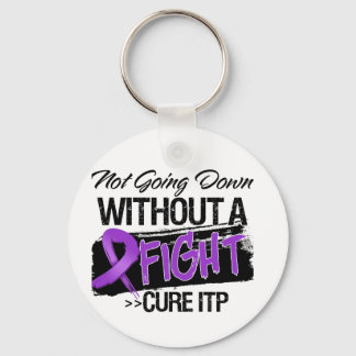ITP Not Going Down Without a Fight Keychain