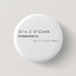 It's 2 O'Clock Somewhere Pin