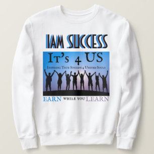 IT'S 4 US SWEATSHIRT