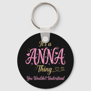 It's A Anna Thing Pink Gold Women Gift Keychain