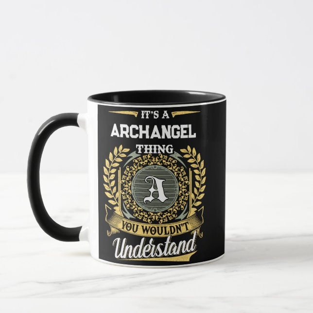 It's a ARCHANGEL Thing You Wouldn't Understand Mug (Left)