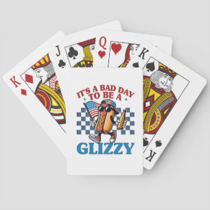 It's a Bad Day to Be a Glizzy 4th of July T-Shirt Playing Cards