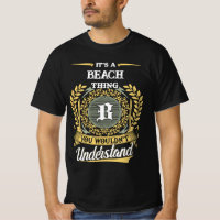 It's a BEACH Thing You Wouldn't Understand