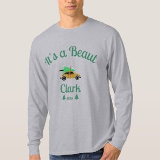 It's a Beaut Clark Sweatshirt Christmas T-Shirt