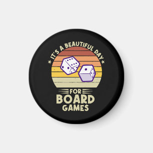 It's A Beautiful Day For Board Games funny gamer Magnet