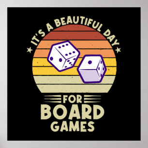It's A Beautiful Day For Board Games funny gamer Poster