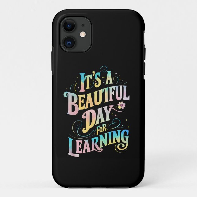 It's a Beautiful Day for Learning Back To School Case-Mate iPhone Case (Back)