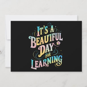 It's a Beautiful Day for Learning Back To School Invitation