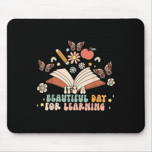 Its A Beautiful Day For Learning Butterfly Book Te Mouse Pad