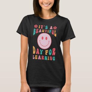 It's A Beautiful Day For Learning  Retro Teacher L T-Shirt