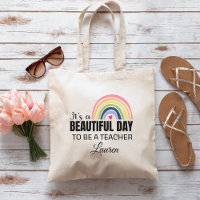 Its a Beautiful Day Teacher Personalized Tote Bag