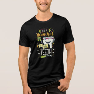 It's A Beautiful Day To Save Teeth Dentist Tri-Blend Shirt