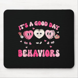 It's A Beautiful Day To Shape Behaviors Yst Valent Mouse Pad