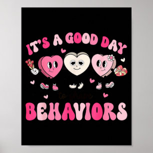 It's A Beautiful Day To Shape Behaviors Yst Valent Poster