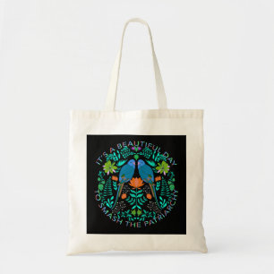 It's a beautiful day to smash the patriarchy tote bag