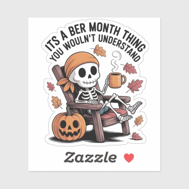 It's a Ber Month Thing You Wouldn't Understand   (Sheet)