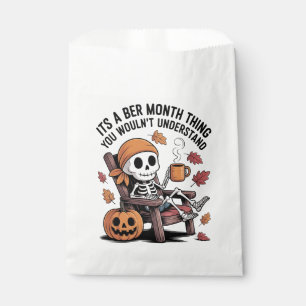 It's a Ber Month Thing You Wouldn't Understand Favour Bag