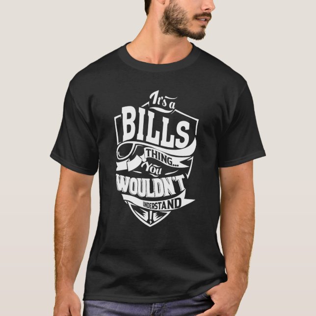 It's a BILLS Thing T-Shirt (Front)