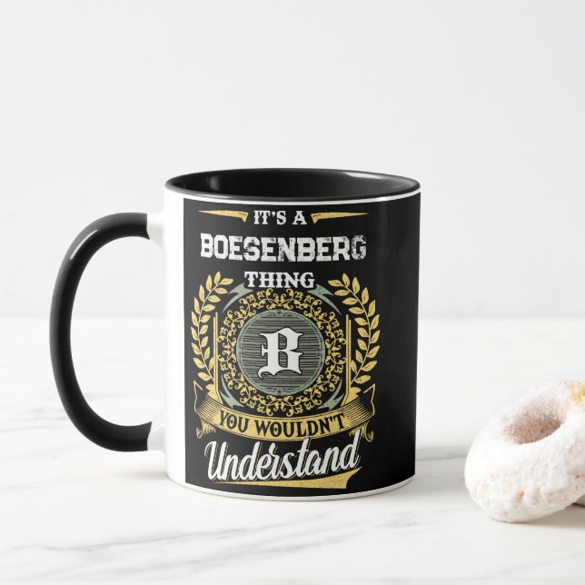 It's a BOESENBERG Thing You Wouldn't Understand Mug (With Donut)