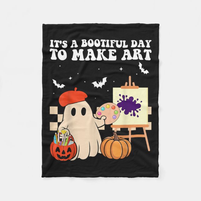It's A Bootiful Day To Make Art Groovy Art Teacher Fleece Blanket (Front)