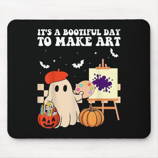 It's A Bootiful Day To Make Art Groovy Art Teacher Mouse Pad (Front)