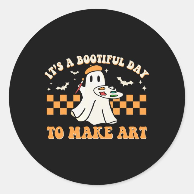 It's A Bootiful Day To Make Art Halloween Art Teac Classic Round Sticker (Front)