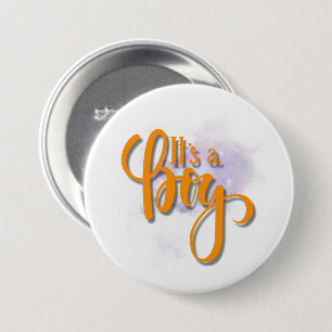 Its a boy 3 inch round button