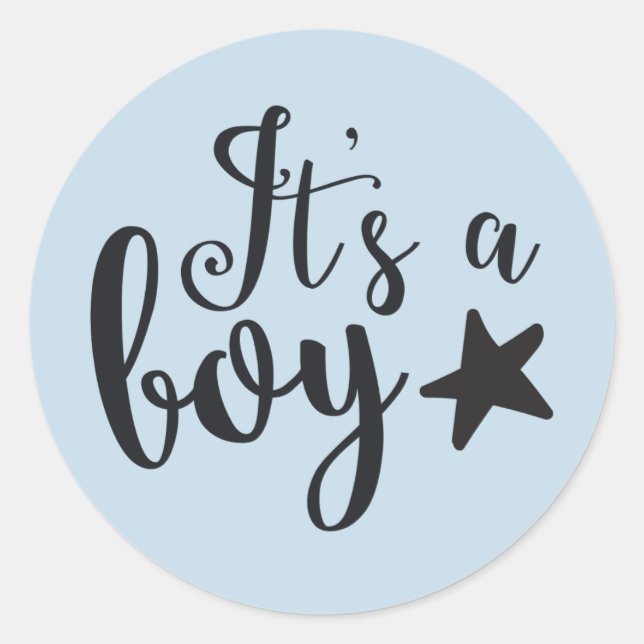 It's a boy classic round sticker (Front)