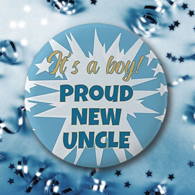 It's a boy! Proud New UNCLE Button (Creator Uploaded)