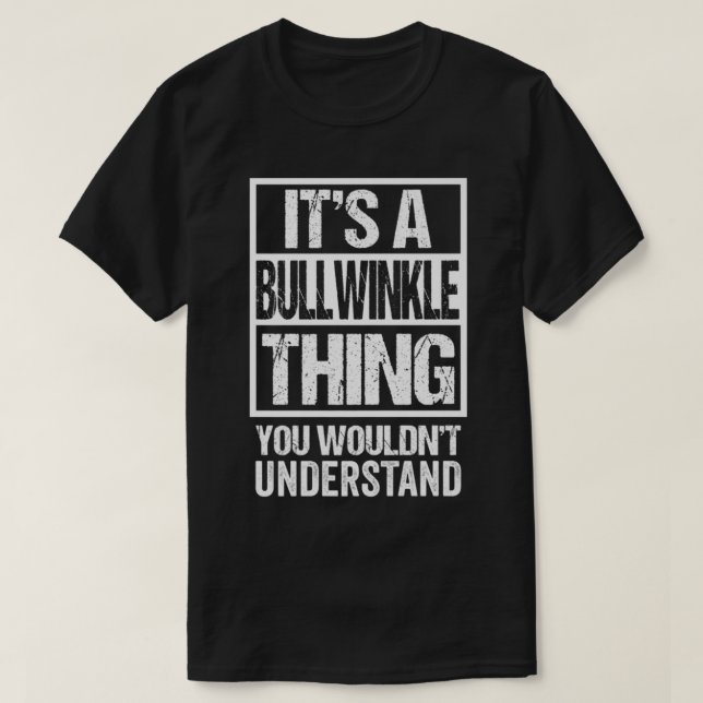 Its A Bullwinkle Thing You Wouldnt Understand Cat  T-Shirt (Design Front)