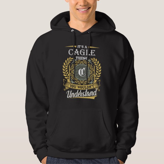  It's A Cagle Thing You Couldn't Understand Hoodie (Front)