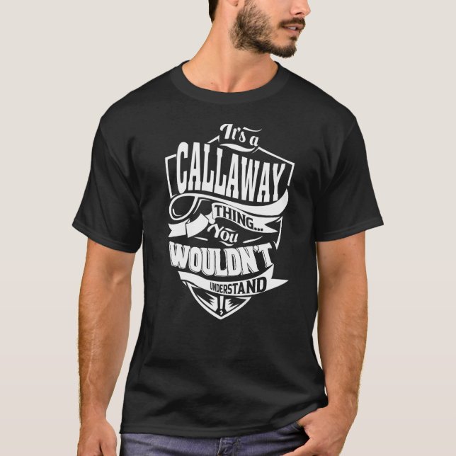 It's a CALLAWAY Thing T-Shirt (Front)