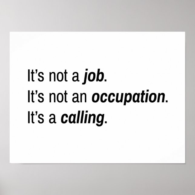 It's A Calling Poster (Front)