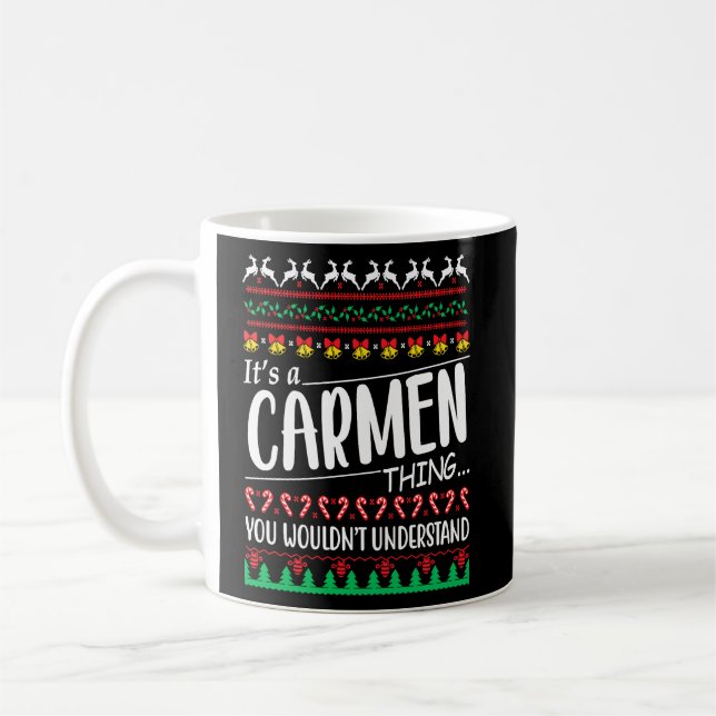 It's a CARMEN thing you wouldn't understand christ Coffee Mug (Left)
