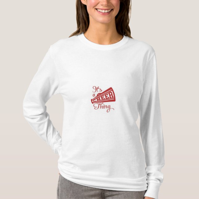 ***IT'S A CHEER THING*** T-Shirt (Front)