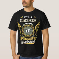 It's A Concepcion Thing You Couldn't Understand