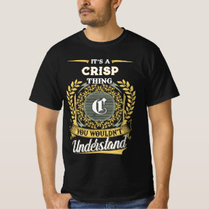 It's a CRISP Thing You Wouldn't Understand T-Shirt