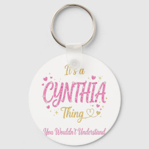 It's A Cynthia Thing Pink Gold Women Gift Keychain