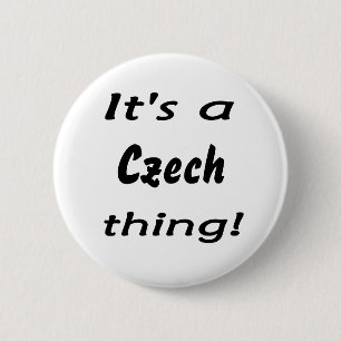 It's a Czech thing! 2 Inch Round Button