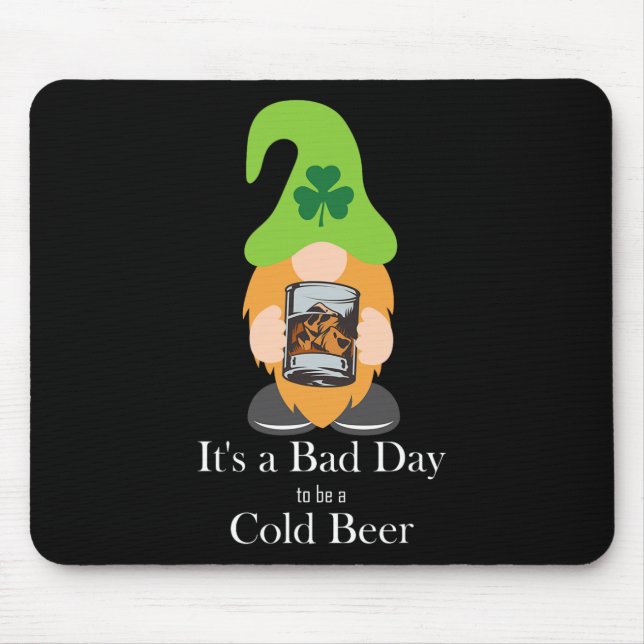 It's A D Day To Be A Cold Beer  Mouse Pad (Front)