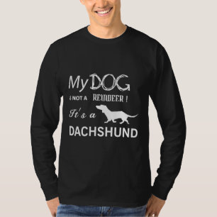 Its A Dachshund T-Shirt