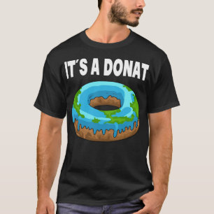 Its a design its a slice flat globe archaeology t T-Shirt