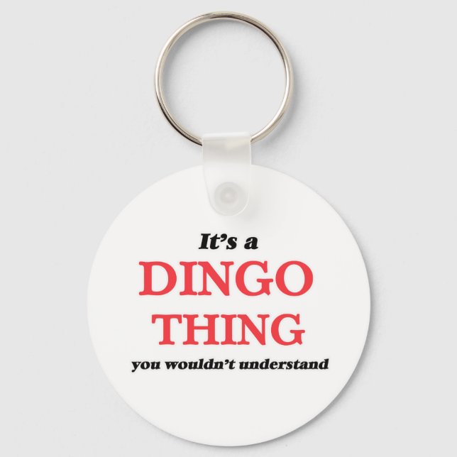 It's a Dingo thing, you wouldn't understand Keychain (Front)