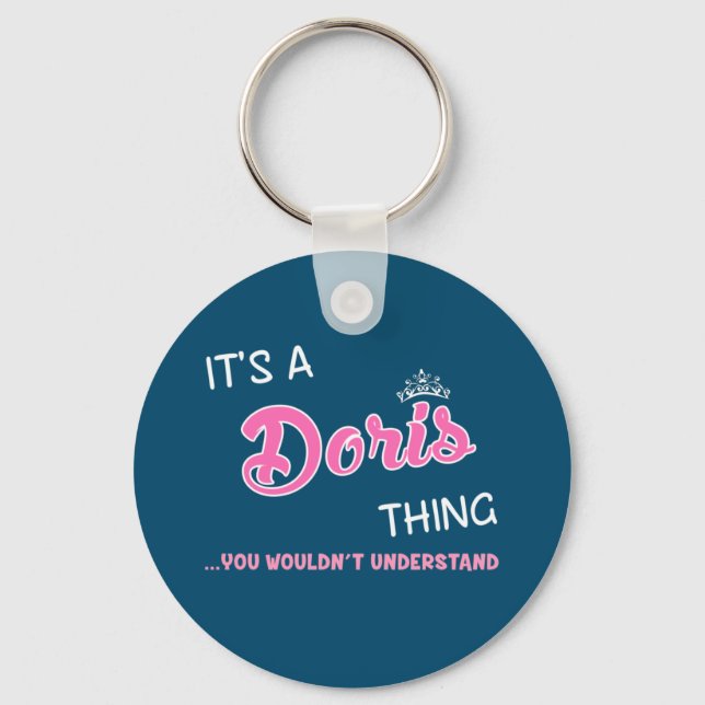 It's a Doris thing you wouldn't understand Keychain (Front)