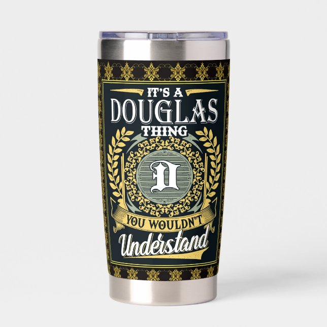 It's A Douglas Thing You Couldn't Understand Insulated Tumbler (Back)